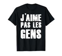 J'aime Pas Les Gens Humour Cadeau Sociable Drôle Humour Noir T-Shirt