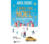 J'aime pas Noël ni les voleurs de taxis !