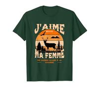 J'aime Quand Ma Femme Humour Couple Cadeau Chasse Chasseur T-Shirt, Homme, Vert Forêt, L