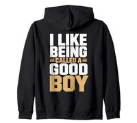 J'aime qu'on me traite de Bon garçon, mème drôle Sweat à Capuche