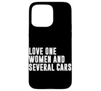 J'aime Une Femme et Plusieurs Voitures Funny Car Guy Car Lover Coque pour iPhone 15 Pro Max