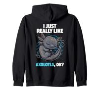 J'aime Vraiment Axolotls Ok Animal Cute Enigma Axolotl Sweat à Capuche