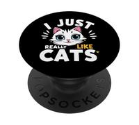 J'aime Vraiment Les Chats, Les Chats, Les Chats, Les Animaux de Compagnie PopSockets PopGrip Adhésif