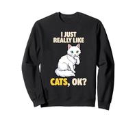 J'aime Vraiment Les Chats Ok Animal Lover Cute Turc Angora Sweatshirt