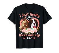 J'aime Vraiment Les Femmes et Les Filles drôles Qui Aiment Les Chevaux et Les Chiens T-Shirt