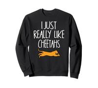 J'aime vraiment les guépards, d'accord ? Les amoureux des guépards voyagent Sweatshirt