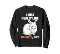 J'aime Vraiment Les Lapins Ok Animal English Angora Rabbit Sweatshirt