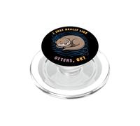 J'aime Vraiment Les loutres Ok Sea Animals Lover River Otter PopSockets PopGrip pour MagSafe