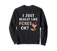 J'aime Vraiment Les Renards, Les Animaux Mignons, Les Amoureux des Renards Sweatshirt