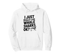 J'aime Vraiment Les Requins Baleines OK? Sweat à Capuche