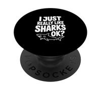 J'aime Vraiment Les Requins, d'accord ? Amoureux des Requins PopSockets PopGrip Adhésif