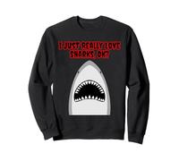 J'aime Vraiment Les Requins Sweatshirt