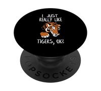 J'aime Vraiment Les Tigres OK Big Wild Cat Zoo Keeper Tiger PopSockets PopGrip Adhésif