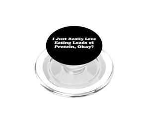 J'aime Vraiment Manger des tonnes de protéines Okay Fun Fitness PopSockets PopGrip pour MagSafe