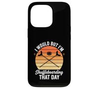 J'aimerais Bien mais Je Vais Faire du Shuffleboard ce Jour-là Coque pour iPhone 13 Pro