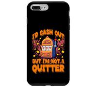 J'aimerais encaisser mais je ne suis pas un Quitter Lucky Slot Machine Vegas Coque pour iPhone 7 Plus/8 Plus
