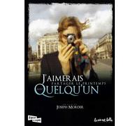 J'aimerais partager le printemps avec quelqu'un