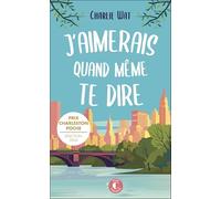 J'aimerais quand même te dire