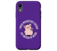 J'aimerais Que Les moustiques sucent de la Graisse au Lieu de s'amuser Pendant la Saison des punaises de Sang Coque pour iPhone XR