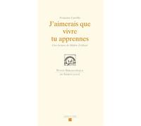 J'aimerais que vivre tu apprennes Une lecture de Maître Eckhart - Francine Carrillo - Labor Et Fides - broché - Essai