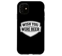 J'aimerais Que Vous Soyez Un Amateur de bière Craft Home Brewery Funny Brewing Coque pour iPhone 11