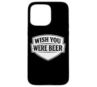 J'aimerais Que Vous Soyez Un Amateur de bière Craft Home Brewery Funny Brewing Coque pour iPhone 15 Pro Max