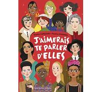 J'aimerais te parler d'elles - Sophie Carquain - Albin Michel Jeunesse - cartonné - Document jeunesse dès 6 ans