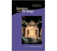 Jainism & Ecology - Nonviolence In This Web Of Life (Oip)