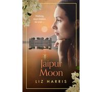 Jaipur Moon: An epic tale of love, secrets and lies in the princely state of Jaipur, India.