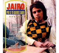 Jairo - Por Si Tu Quieres Saber [Import]
