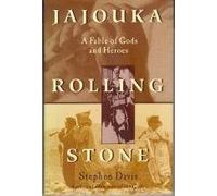 Jajouka Rolling Stone: A Fable of Gods and Heroes
