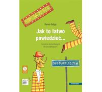 Jak to latwo powiedziec... Exercices de communication pour débutants A1, A2 (version polonaise)