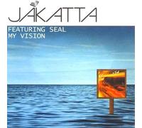 Jakatta - Jakatta Featuring Seal - My Vision