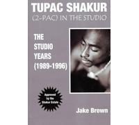 Jake Brown Tupac Shakur (Poche)