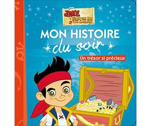 JAKE ET LES PIRATES - Mon Histoire du Soir - Un trésor si précieux