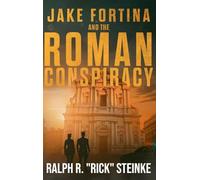 Jake Fortina and the Roman Conspiracy