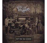 Jake Leg Stompers - Up to No Good