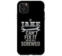 Jake Name If Can't Fix It Personal Husband Handy Man Builder Coque pour iPhone 11 Pro Max