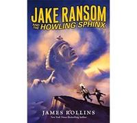 Jake Ransom and the Howling Sphinx Rollins, James (Auteur)