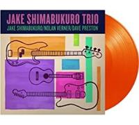 Jake Shimabukuro, Nolan Verner, & Dave Preston Jake Shimabukuro Trio (Vinyl)