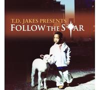 Jakes, T.D. – Follow The Star