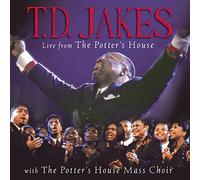 Jakes, T.D. - Live from The Potter's House