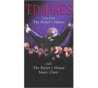 Jakes, T.D. - Live From the Potter's House [VHS]
