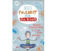 Jakob M. Leonhard In der Faulheit liegt die Kraft: Geniale Chaoten fall (Poche)