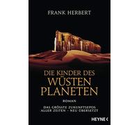 Jakob Schmidt F Die Kinder des Wüstenplaneten: Roman (Der Wüstenplanet - (Poche)