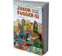 Jakob Und Das Goldene Fugger-Ei