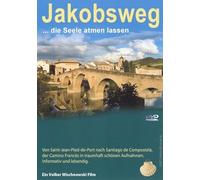 Jakobsweg... die Seele atmen lassen: Von Saint-Jean-Pied-de-Port nach Santiago de Compostella, der Camino Francés in traumhaft schönen Aufnahmen - Wischnowski, Volker