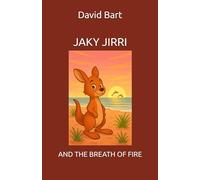 JAKY JIRRI: AND THE BREATH OF FIRE