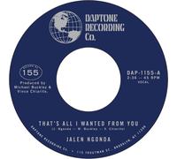 That’s All I Wanted From You / So Glad I Found You Vinyle