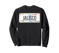 Jalisco, Mexico License Plates Jalisco México Sweatshirt